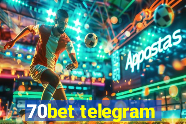 70bet telegram